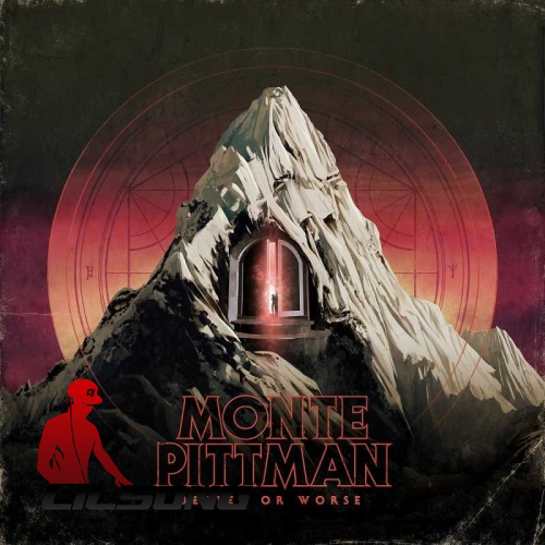 Monte Pittman - Better or Worse